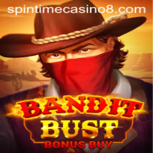 BanditBustBonusBuy: A New Adventure in SpinTime Casino