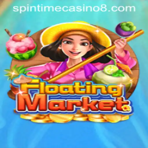 Exploring the Thrills of FloatingMarket in Spintime Casino