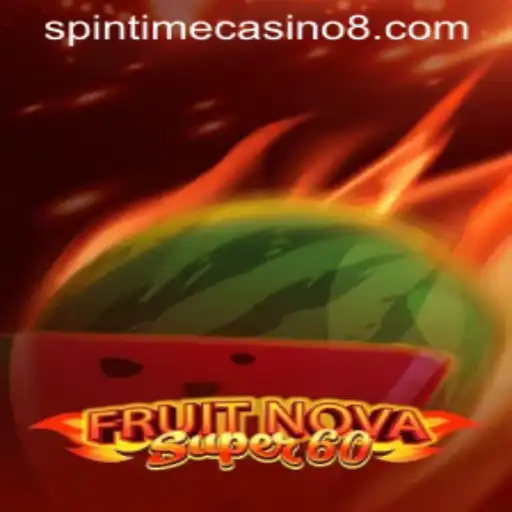 Discover the Thrill of FruitNovaSuper60: A Deep Dive into this Exciting Casino Game