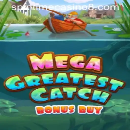 MegaGreatestCatchBonusBuy: Dive Into the Thrilling Waters of Spintime Casino