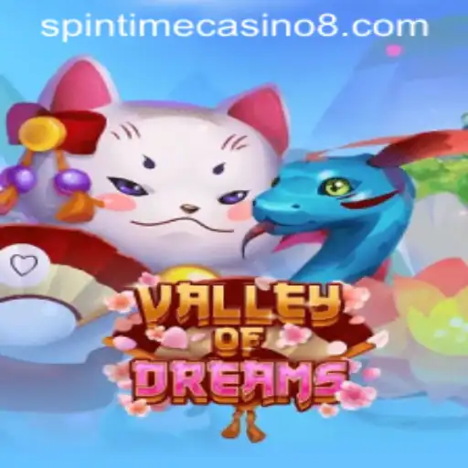 Exploring the Enchanting Realm of ValleyofDreams at Spintime Casino