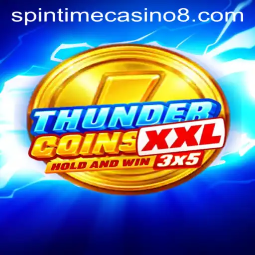 Exploring ThunderCoinsXxl: The Latest Sensation at Spintime Casino